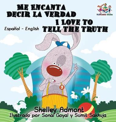 Book cover for Me Encanta Decir la Verdad I Love to Tell the Truth I Love to Tell the Truth