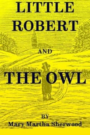 Cover of Little Robert and The Owl