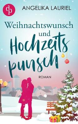 Book cover for Weihnachtswunsch und Hochzeitspunsch