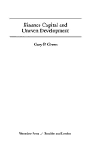 Cover of Finance Capital And Uneven Development