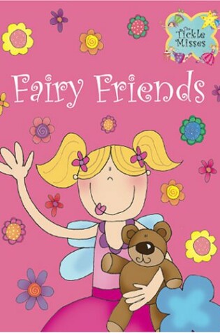 Cover of Tickle Misses Fairy Friends