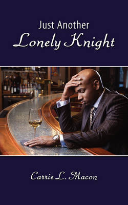 Book cover for Just Another Lonely Knight