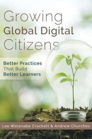 Cover of Growing Global Digital Citizens