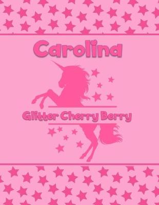 Book cover for Carolina Glitter Cherry Berry