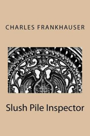 Cover of Slush Pile Inspector