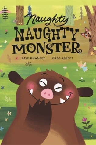Cover of Naughty Naughty Monster