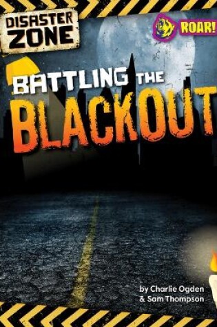 Cover of Battling the Blackout