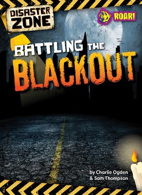 Cover of Battling the Blackout