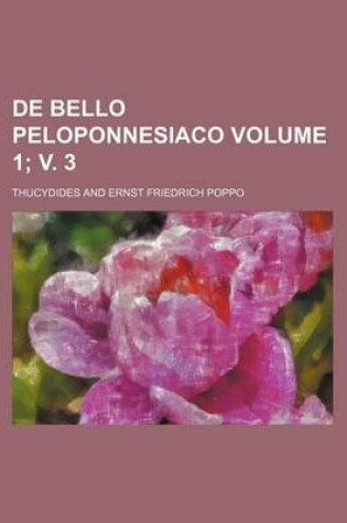 Cover of de Bello Peloponnesiaco Volume 1; V. 3