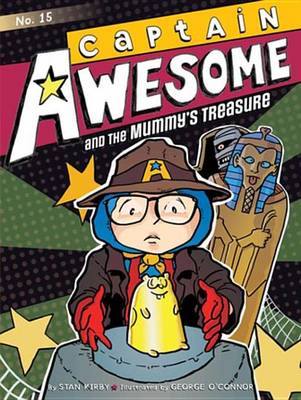 Cover of Captain Awesome and the Mummy's Treasure