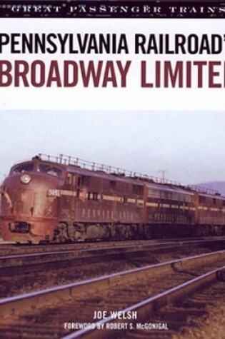 Cover of Pennsylvania Railroad's Broadway Limited