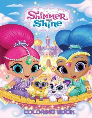 Book cover for Shimmer and Shine Coloring Book