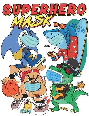 Book cover for Superhero Mask