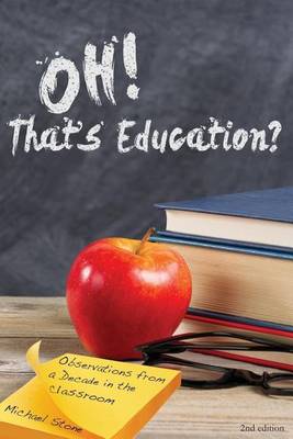Book cover for Oh, That's Education?