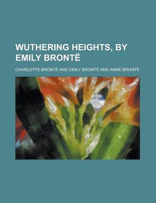 Book cover for Wuthering Heights, by Emily Bronte