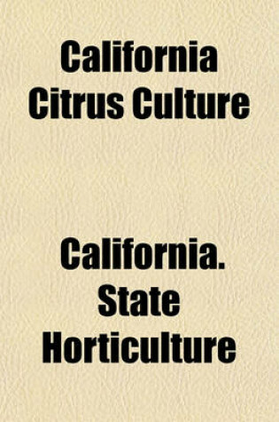 Cover of California Citrus Culture