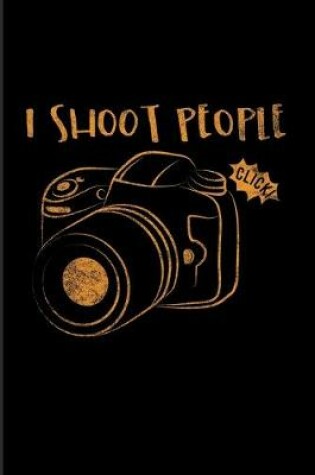 Cover of I Shoot People