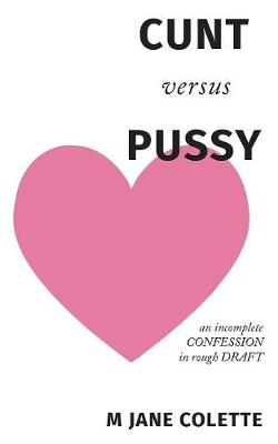 Book cover for Cunt Versus Pussy