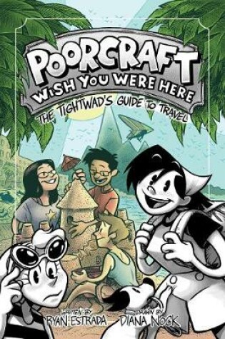 Cover of Poorcraft: Wish You Were Here