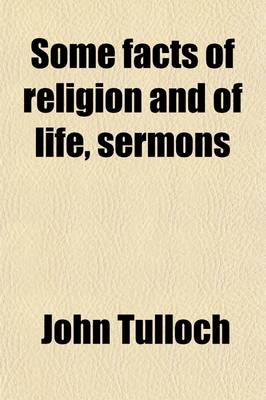 Book cover for Some Facts of Religion and of Life, Sermons