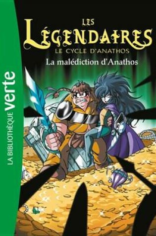 Cover of Les Legendaires 09 - La Malediction D'Anathos