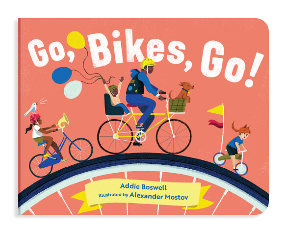 Cover of Go, Bikes, Go!