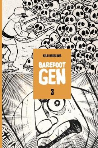 Cover of Barefoot Gen School Edition Vol 3