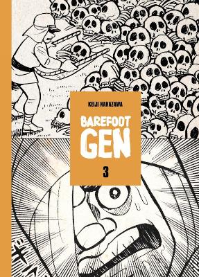 Book cover for Barefoot Gen School Edition Vol 3