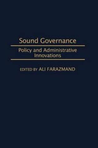 Cover of Sound Governance: Policy and Administrative Innovations