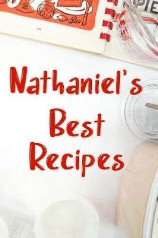 Cover of Nathaniel's Best Recipes