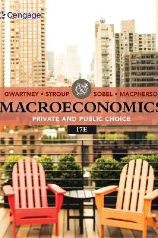 Cover of Mindtap for Gwartney/Stroup/Sobel/Macpherson's Macroeconomics: Private and Public Choice, 1 Term Printed Access Card