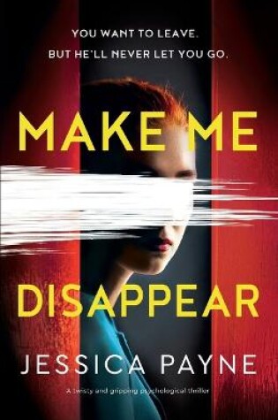 Cover of Make Me Disappear