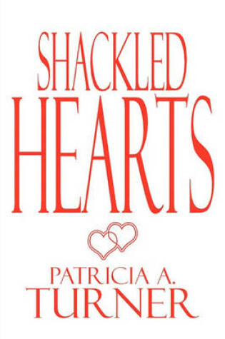 Cover of Shackled Hearts