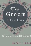 Book cover for The Groom Checklists