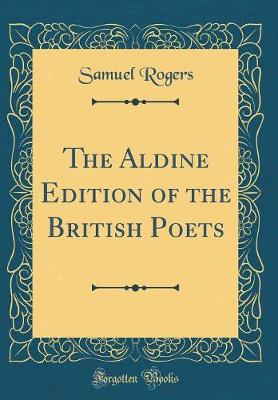 Book cover for The Aldine Edition of the British Poets (Classic Reprint)