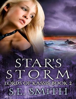 Book cover for Star's Storm: Lords of Kassis Book 2