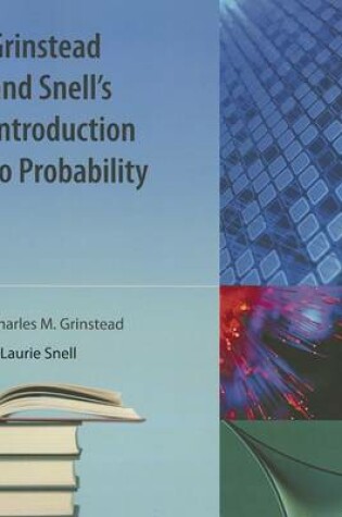 Cover of Grinstead And Snell's Introduction To Probability