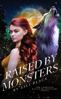 Book cover for Raised by Monsters