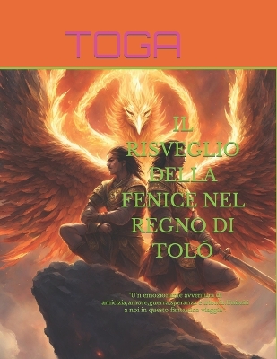 Book cover for Il Risveglio Della Fenice Nel Regno Di Toló