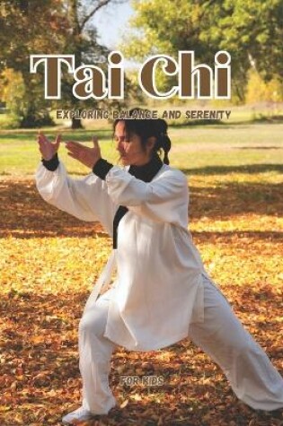 Cover of Tai Chi for Kids