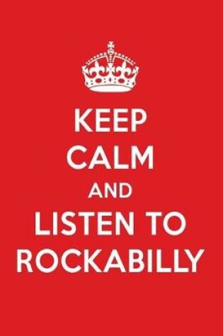 Cover of Keep Calm and Listen to Rockabilly