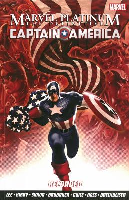 Book cover for Marvel Platinum: The Definitive Captain America Reloaded