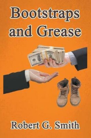 Cover of Bootstraps and Grease