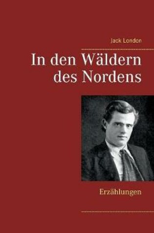 Cover of In den Wäldern des Nordens