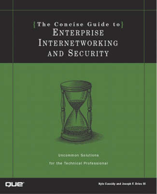 Book cover for The Concise Guide to Enterprise Internetworking and Security