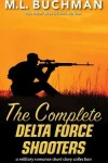 Book cover for The Complete Delta Force Shooters
