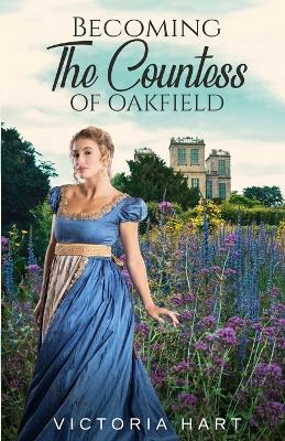 Book cover for Becoming the Countess of Oakfield