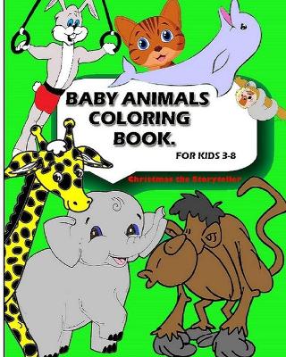 Book cover for Baby Animal Coloring Book