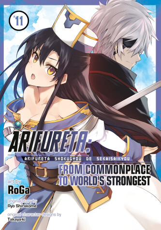 Book cover for Arifureta: From Commonplace to World's Strongest (Manga) Vol. 11