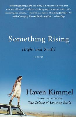 Book cover for Something Rising (Light and Swift)